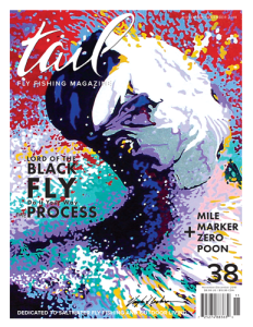 Tail Fly Fishing Magazine - Issue 38